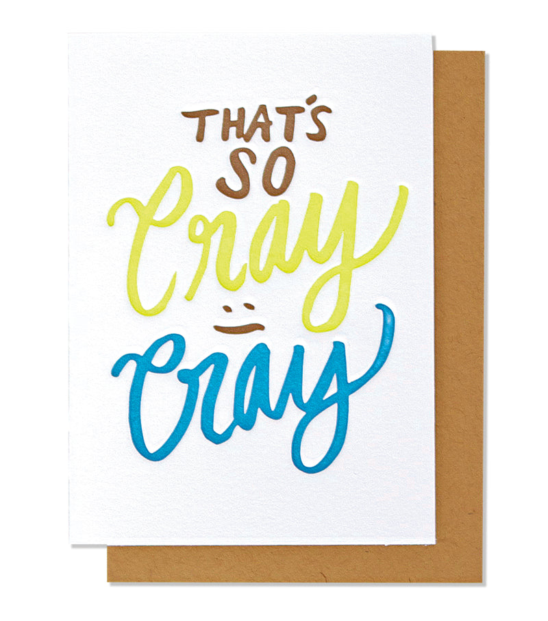 that's so cray cray letterpress card - Thimblepress