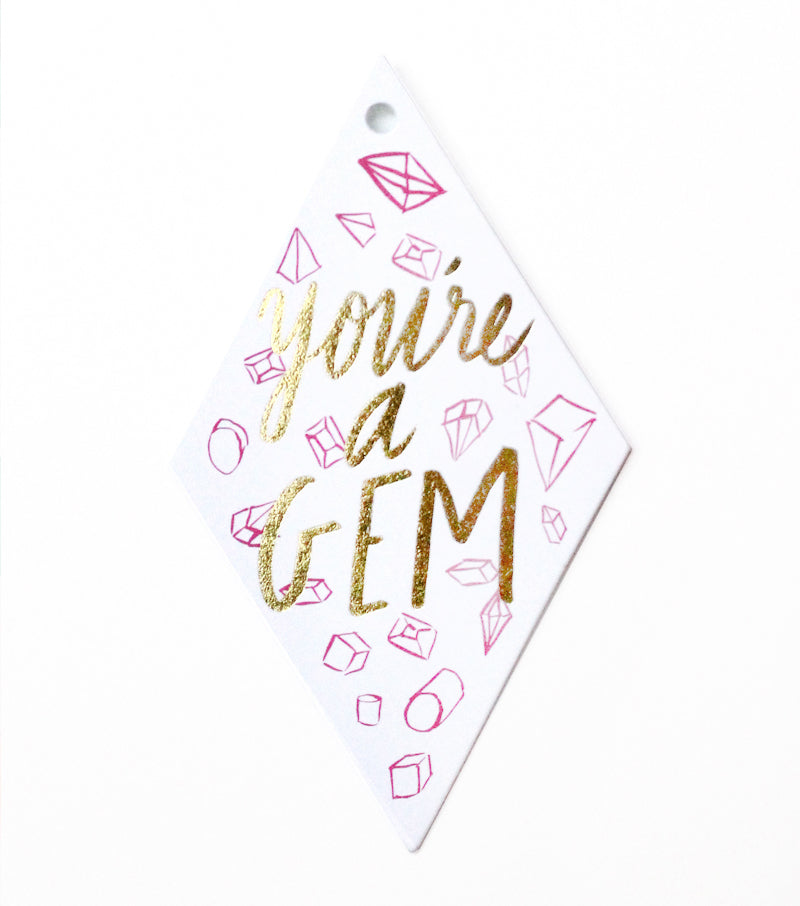 you're a gem gift tags - Thimblepress