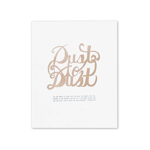 dust to dust letterpress art print