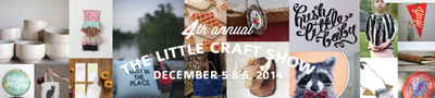 Catch Us If You Can // The Little Craft Show