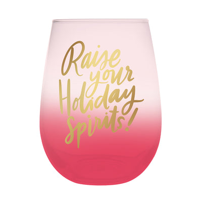 Raise Your Holiday Spirits Stemless Wine Glass - Thimblepress