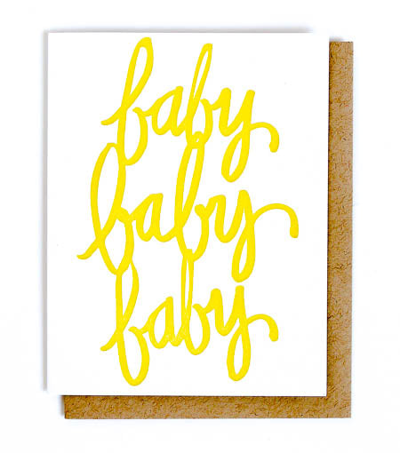 baby baby baby letterpress card - Thimblepress