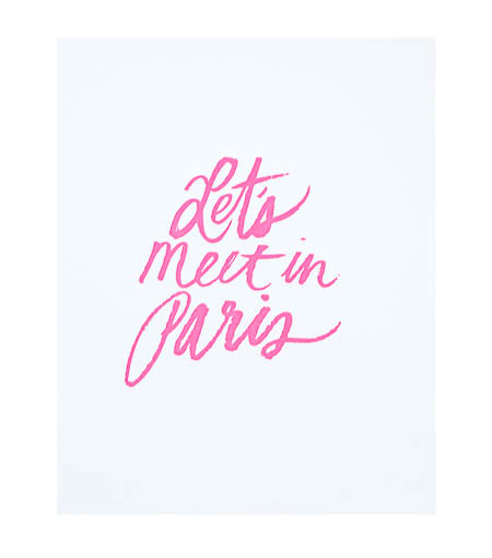 let's meet in paris letterpress art print (black/pink) - Thimblepress