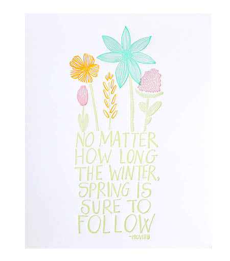 spring will follow letterpress art print for wall decor – Thimblepress