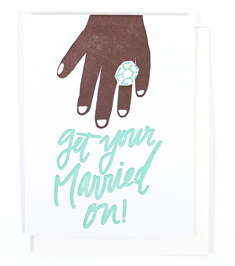 Get Your Married On Card - Thimblepress