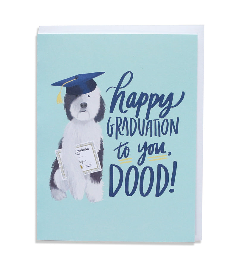 Happy Graduation To You, Dood Card - Thimblepress