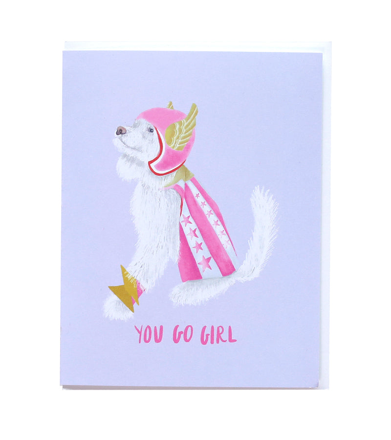 You Go Girl Card - Thimblepress